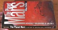 The Planet Mars: A History of Observation &amp; Discovery by Sheehan, William - 1996