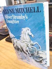 Silver Brumby's Daughter