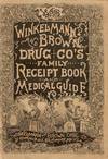 [DOMESTIC ARTS] COOKERY] WINKELMANN & BROWN RECEIPT BOOK AND MEDICAL GUIDE