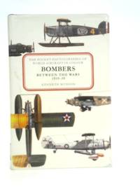 Bombers Between The Wars 1919-39 by Kenneth Munson - 1970