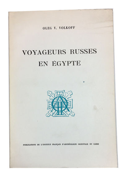 Voyageurs Russes en Egypte