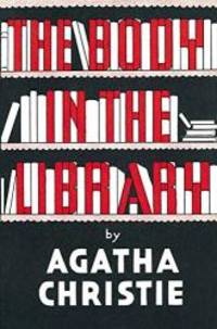 The Body In The Library by Agatha Christie - 2005-01-01