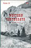 Western Yesterdays vol. III