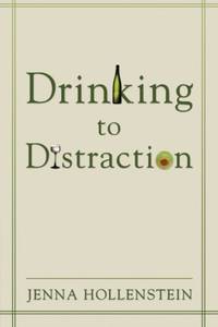 Drinking to Distraction