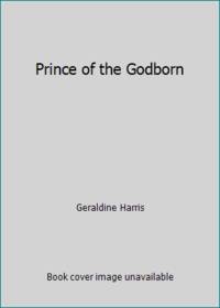 Prince Of/Godborn