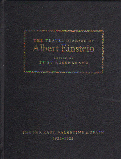 THE TRAVEL DIARIES OF ALBERT EINSTEIN. The Far…