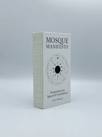 Mosque Manifesto: Propositions for Spaces of Coexistence de AKSAMIJA, Azra - 2015