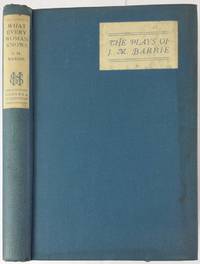 WHAT EVERY WOMAN KNOWS by J M Barrie - 1929