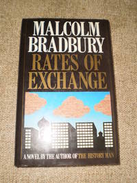 Rates of Exchange - First Edition 1983 by Malcolm Bradbury - 1983