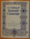 A History of Illuminated Manuscripts