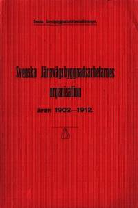 Svenska Järnvägsbyggnadsarbetarnes organisation…