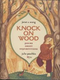 image of Knock on Wood ; Poems About Superstitions Poems About Superstitions
