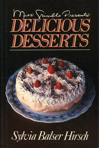 image of MISS GRIMBLE PRESENTS DELICIOUS DESSERTS
