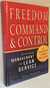 Freedom from Command and Control: Rethinking Management for Lean Service