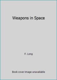 Weapons in Space