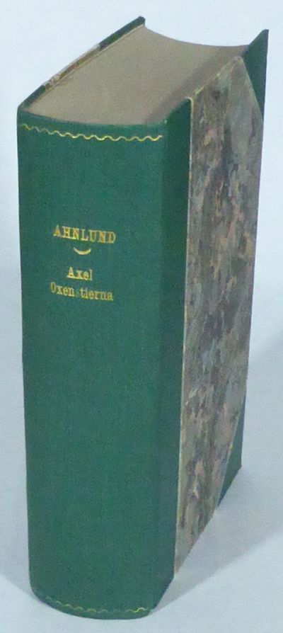 Axel Oxenstierna, intill Gustav Adolfs död.