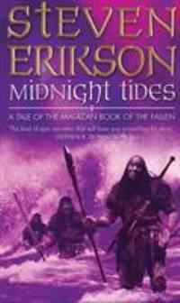 Midnight Tides A Tale of Malazan Book of the Fallen