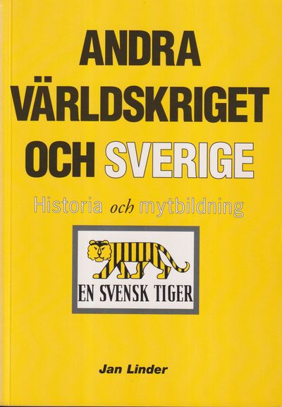 Andra världskriget och Sverige. Historia och…