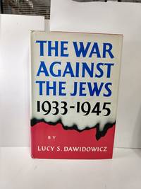 The War Against the Jews 1933 1945
