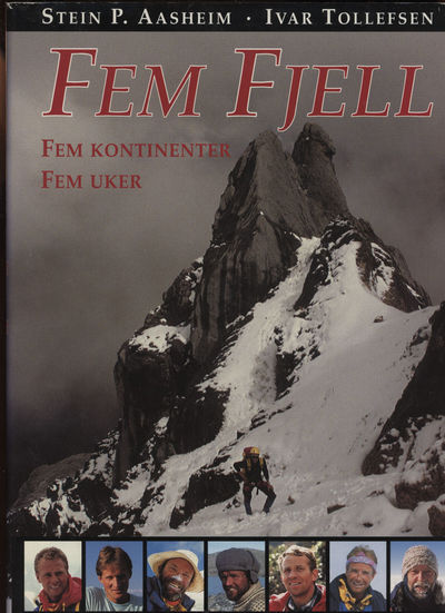 Fem fjell. Fem kontinenter. Fem uker