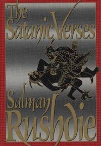 The Satanic Verses by Rushdie, Salman - 1989