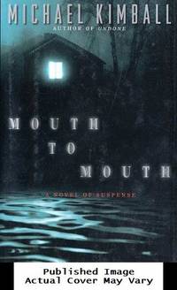 Mouth to Mouth