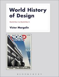 World History of Design Volume 2: World War I to World War II