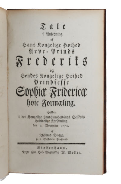 Tale i Anledning af hans Kongelige Høihed Arve=Prinds Frederiks og hendes Kongelige Høihed Prindsesse Sophiae Fredericae høie Formaeling holden i det Kongelige Landhuusholdnings Selskabs Høitidelige Forsamling den 2. November 1774. (photo 2)