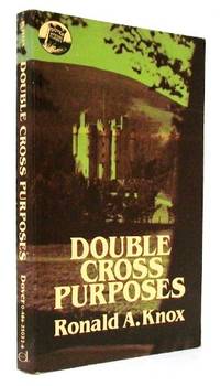 Double Cross Purposes by Knox, Ronald Arbuthnott