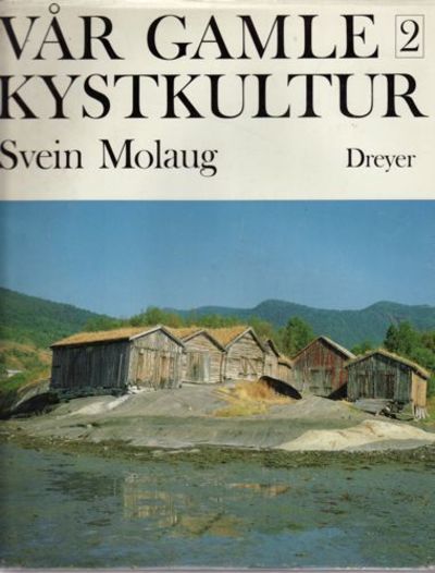 Vår gamle kystkultur.