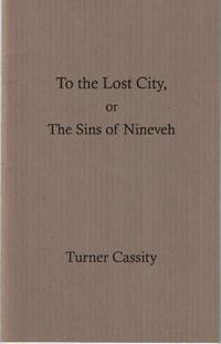 To the Lost City, or The Sins of Nineveh