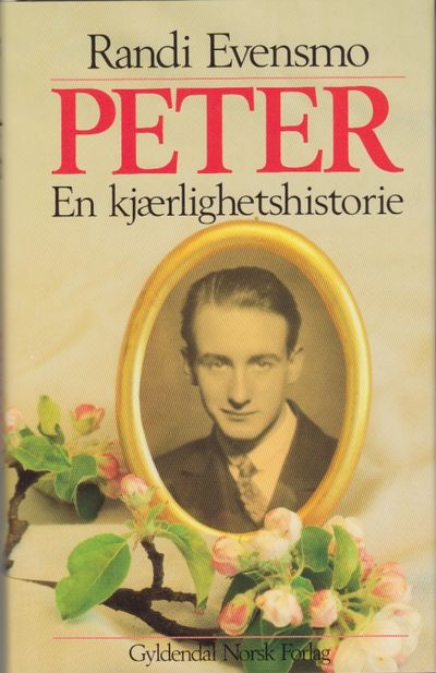(GREPP, PETER) Peter - en kjærlighetshistorie.