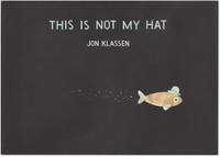 cover of This Is Not My Hat.