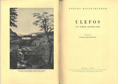 Ulefos. En norsk herregård. Utgitt av…