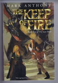 cover of The Keep of Fire, Book Two of the Last Rune