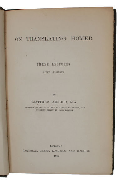 On Translating Homer. Three Lectures given at Oxford.  - [THE MOST IMPORTANT WORK ON TRANSLATING HOMER] (photo 5)