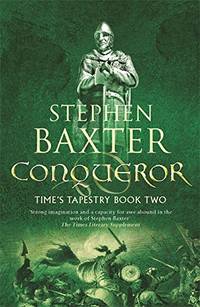 CONQUEROR by Baxter Stephen - 2007