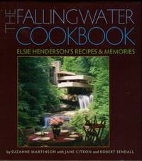 image of The Fallingwater Cookbook: Elsie Henderson's Recipes And Memories