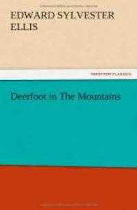 Deerfoot in the Mountains