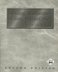 Social Statistics Using Microcase with Doingstatistics Using Microcase
