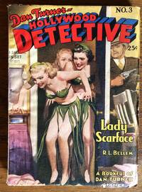 DAN TURNER HOLLYWOOD DETECTIVE. NO. 3 by Bellem, Robert Leslie - 1942