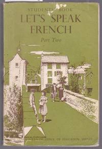 Let's Speak French Part Two - Students' Book