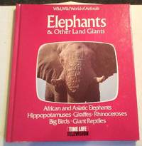 cover of ELEPHANTS & OTHER LAND GIANTS