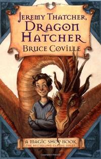 image of Jeremy Thatcher, Dragon Hatcher (Magic Shop Books)