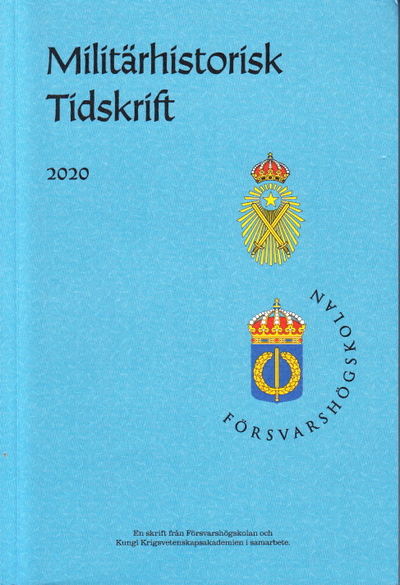 Militärhistorisk tidskrift 2020.