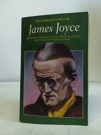 The complete Novels of James Joyce