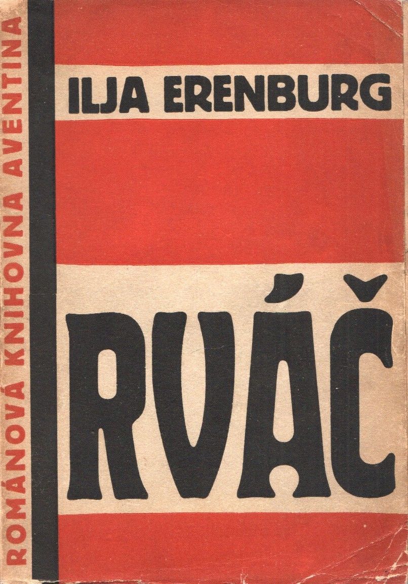 Rva A Rvach The Grabber By Ilja Il Ia Ehrenburg Erenburg From Bernett Penka Rare Books Llc Sku P