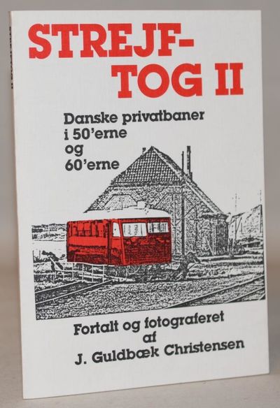 Strejftog II - Danske privatbaner i 50'erne og…