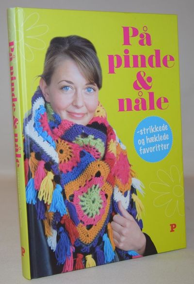 På pinde og nåle - strikkede og hæklede…