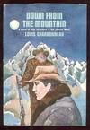 Down from the Mountain